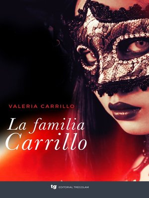 cover image of La familia Carrillo